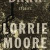 Bark by Lorrie Moore