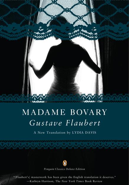 April S Book Gustave Flaubert S Madame Bovary Translated