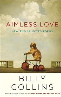 Aimless Love Billy Collins