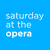 Saturday at the Opera