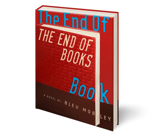 A book cover from Warren Lehrer's 'illuminated novel' A Life In Books: The Rise and Fall of Bleu Mobley