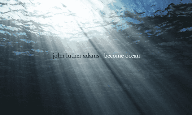 美国作曲家 John Luther Adams 的创作灵感多来自大自然，其交响乐组曲《Become Ocean》就是在受到美国阿拉斯加和西北岸的海洋的启发下创作完成的