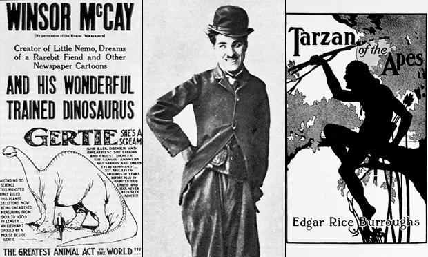 (Left to right) An ad for Winsor McCay's film Gertie the Dinosaur, Charlie Chaplin as the Tramp, cover for a 1914 edition of Edgar Rice Burroughs Tarzan of the Apes (Left to right) A newspaper ad for Winsor McCay's film Gertie the Dinosaur, Charlie Chaplin as the Tramp, cover for a 1914 edition of Edgar Rice Burroughs Tarzan of the Apes
