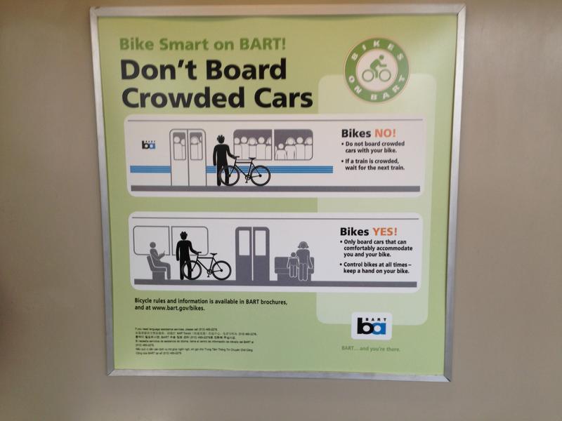 A sign reminding riders not to bring bikes on crowded BART trains