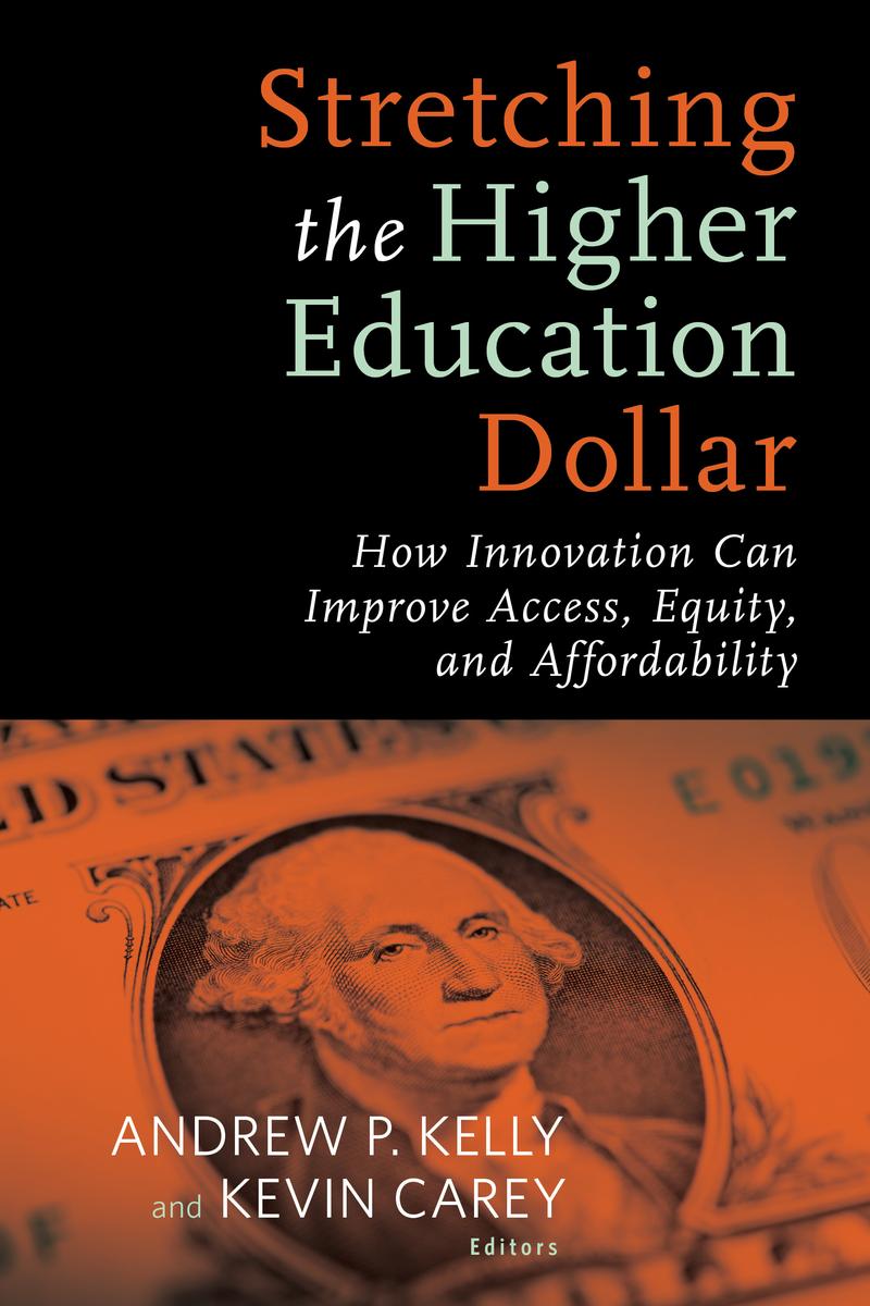 Stretching the Higher Education Dollar