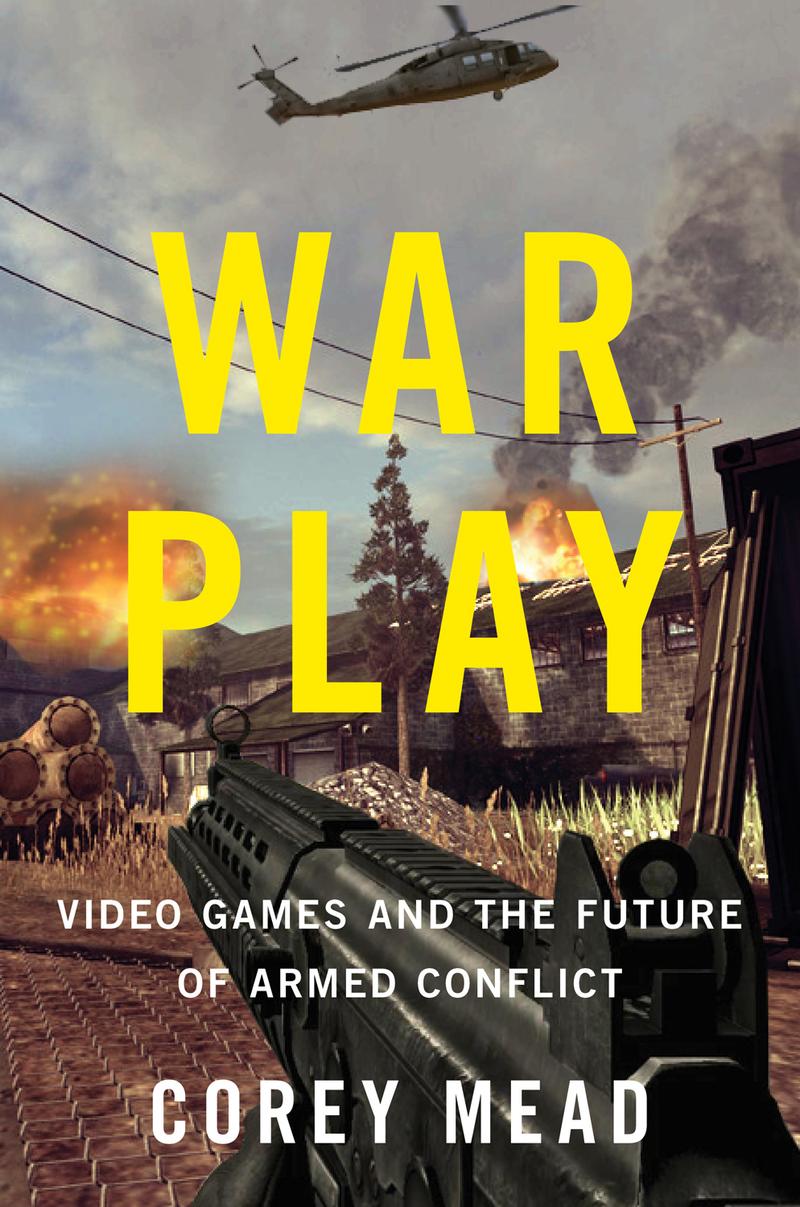 War Play by Corey Mead