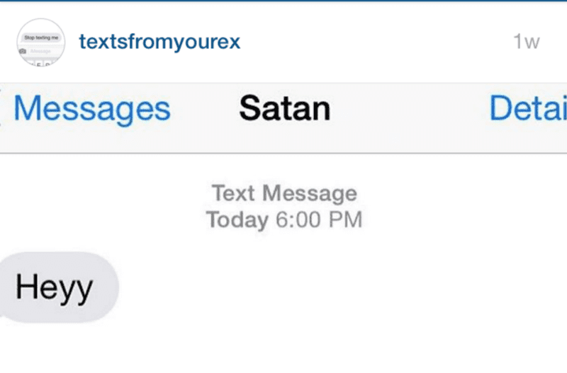This is the subtext on EVERY Text From Your Ex