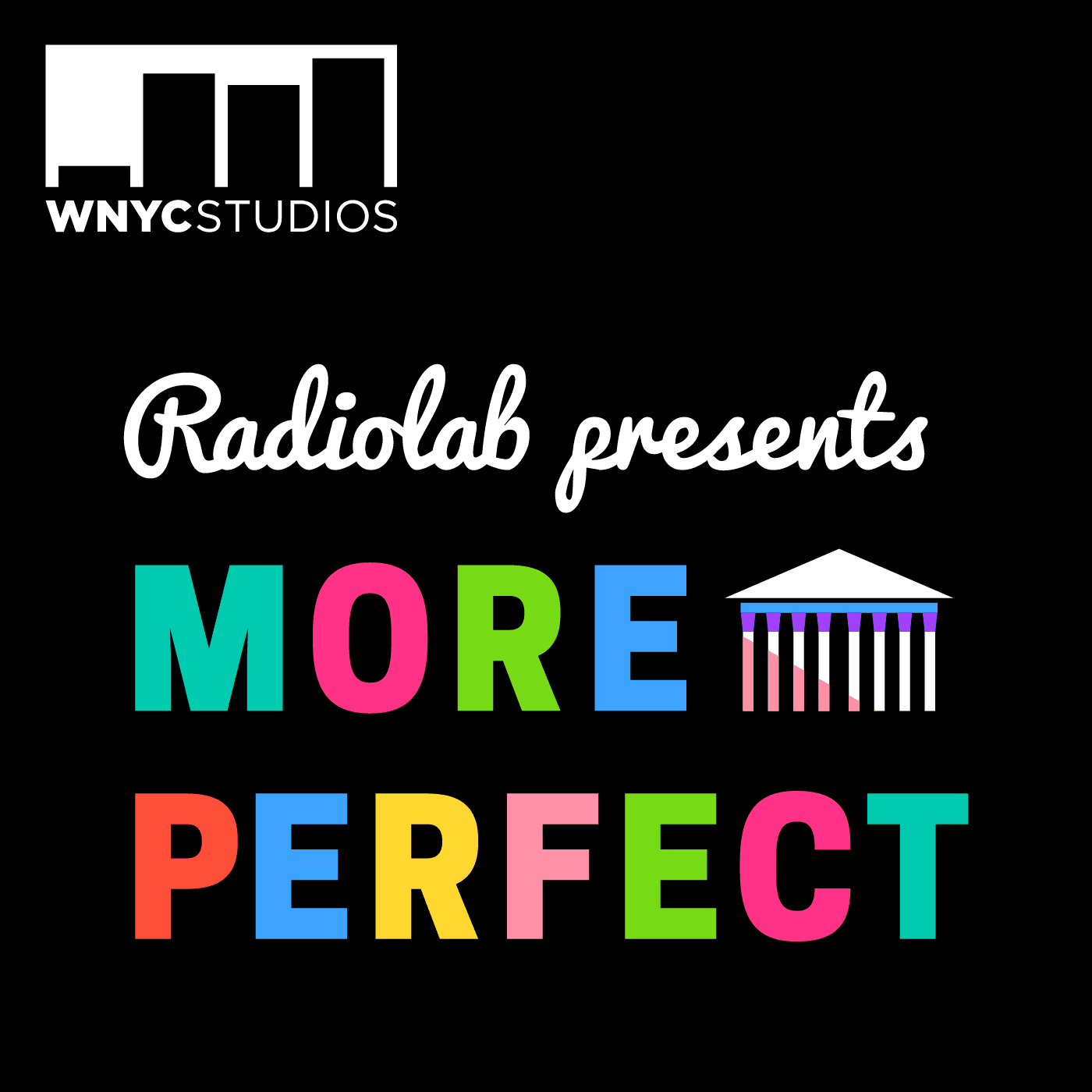 Radiolab Presents: More Perfect